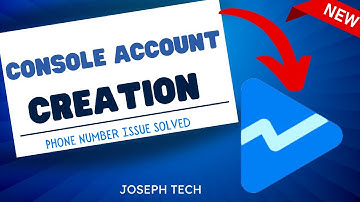 How to create Google play console account | phone number issue solved