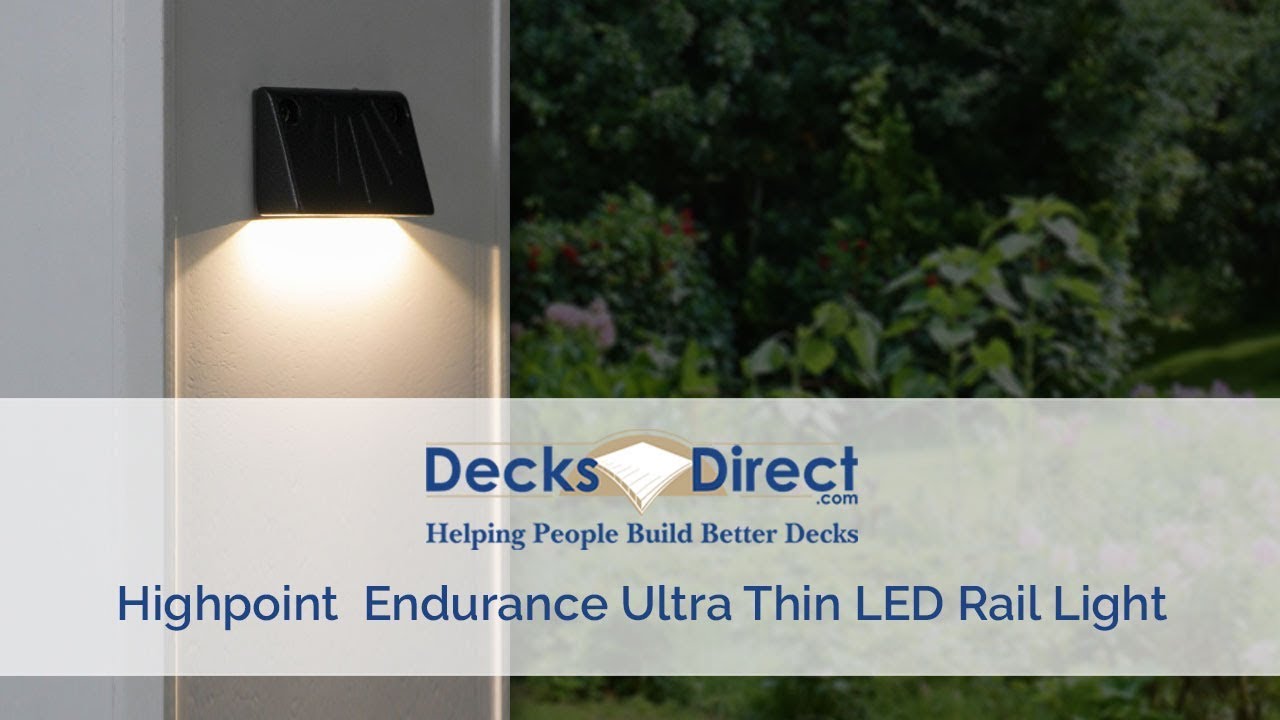 Endurance Ultra Thin LED Rail Light by Highpoint Deck Lighting - YouTube