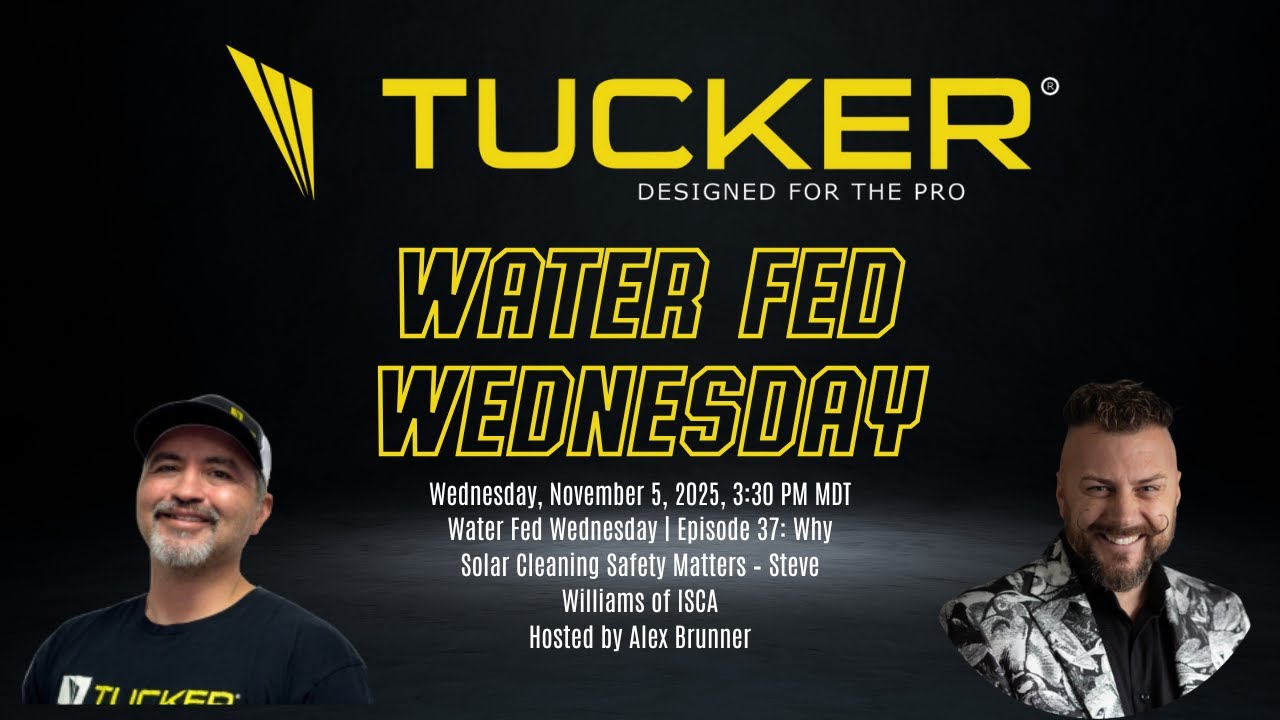 Water Fed Wednesday | Episode 37 | Why Solar Cleaning Safety Matters