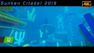 [FE2] Sunken Citadel 2019 with RTX ON [4K]