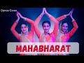 Mahabharat dance cover  nrityanjali 