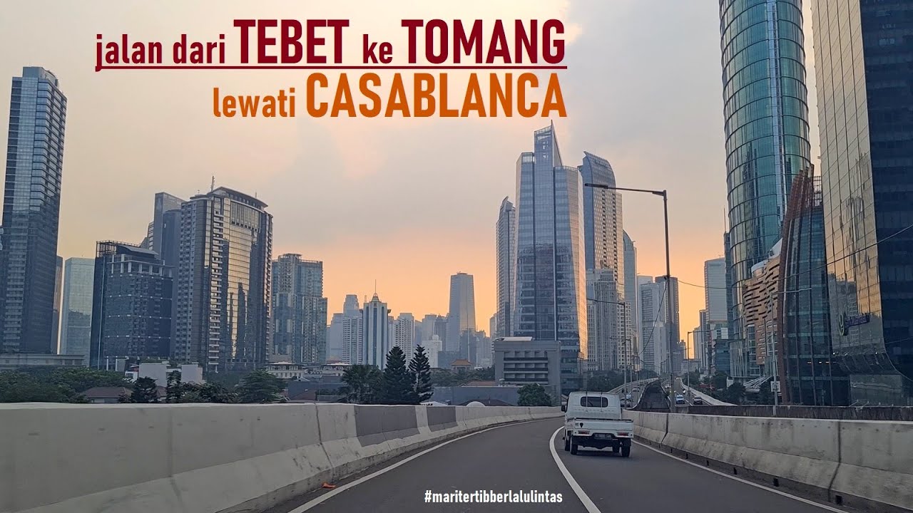 Driving around TEBET to TOMANG via CASABLANCA ‼️ Jakarta Downtown street view from Car Cabin in 4K ‼