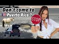 10 things to know before going to Puerto Rico (Don