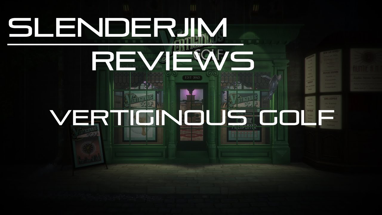 SlenderJim Review - Vertiginous Golf