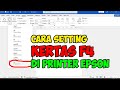 cara setting ukuran kertas f4 di printer epson SEMUA TIPE