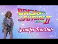Back to the Future Part II Jennifer Parker Fan Dub