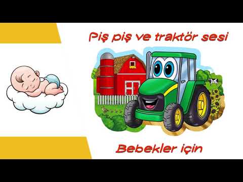 Piş Piş Traktör Sesi 1 Saat / Baby Sleeping Sound (tractor)