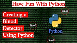 Creating A BINOD Detector Using Python | Have FUN With Python🔥🔥