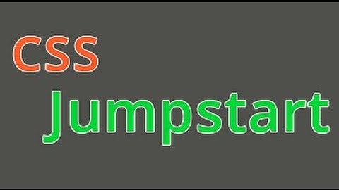 6. Css Jumpstart - Going down the chain - Parent Child selectors