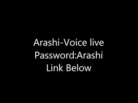 Arashi-Voice live (Password: Arashi)