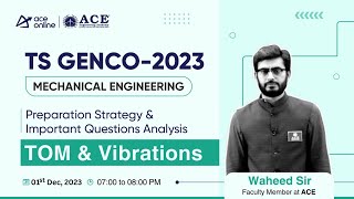 TS GENCO-AE (MECH) | TOM & Vibrations | Preparation Strategy, Imp Questions Analysis | ACE Online