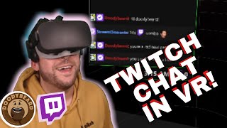 HOW TO READ YOUR TWITCH CHAT IN VR!!!!