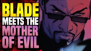 Blade Meets The Mother Of Evil! | Blade 2023 (Part 1)