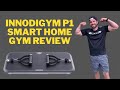 Innodigym p1 smart home gym first impressions garage gym review