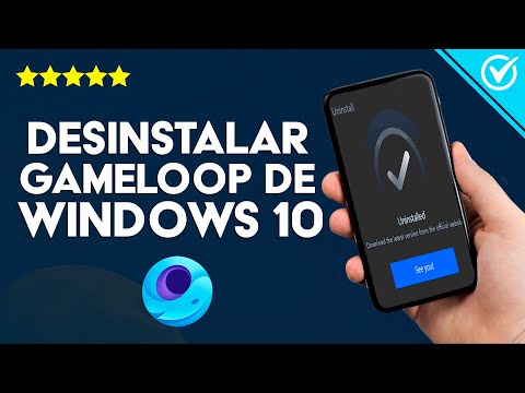 Cómo Desinstalar por Completo Gameloop de tu Windows 10 - Conoce Todo el Proceso