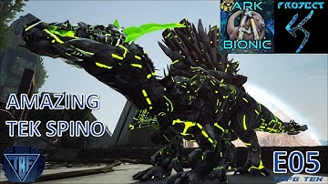 Tek Spino Struggles! Project K and Ark Bionic! E05 Tek Playthrough - New Ark Survival Evolved Season