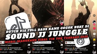 Download Lagu DJ JJ JUNGGLE DUTCH V15 FULL BASS KANE COCOK BUAT DI MOBIL MANGKANE VIRAL TIK TOK TERBARU 2025 MP3 Download Lagu DJ JJ JUNGGLE DUTCH V15 FULL BASS KANE COCOK BUAT DI MOBIL MANGKANE VIRAL TIK TOK TERBARU 2025 MP3
