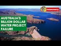 Australia's Water Project Failure: An Economic Breakdown