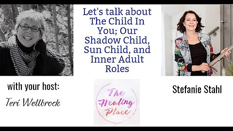 The Healing Place Podcast: Stefanie Stahl - The Ch...