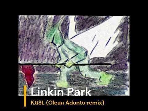 Linkin Park - Carousel (Olean Adonto Reanimation mix)