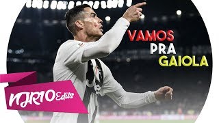 Cristiano Ronaldo - Vamos pra Gaiola (Kevin o Chris Feat. FP do Trem Bala)