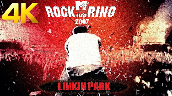 Linkin Park - Live In Rock am Ring 2007 4K/60fps Best Quality Remastered