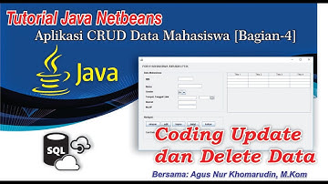 Program Update dan Delete JAVA netbeans #Free_coding || Aplikasi CRUD Data Mahasiswa [Bagian-4] ||