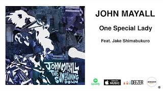 Video thumbnail of "John Mayall 'One Special Lady' (Feat. Jake Shimabukuro)  {Official Audio}"