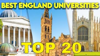 20 Best Universities in England/UK