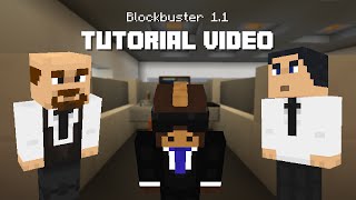 Blockbuster Mod 1.1 – Tutorial Video