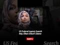 Ilhan Omar House Seached: Homeland Security Agents Search Congresswoman Omar's Residence