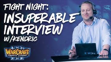 Fight Night Interview: iNSUPERABLE w/Kendric - Warcraft 3 Interview
