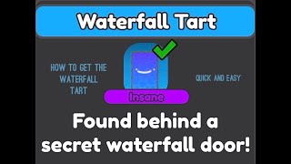 How To Get The Waterfall Tart In Roblox Find The Tarts