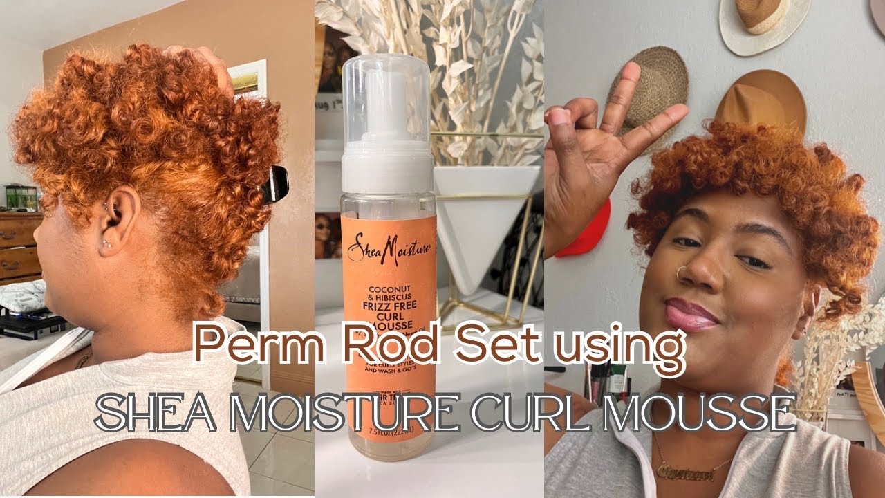 PERM ROD SET: Shea Moisture Curl Mousse - YouTube