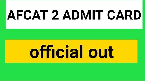 AFCAT 2 2021 admit card official out | afcat 2021 admit card available now | afcat  updates #shorts