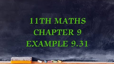 TN CLASS 11TH MATHS/LIMITS AND CONTINUITY/CHAPTER 9/EXAMPLE 9.31 (@ MATHS STUDENT)