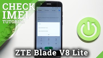 How to Check IMEI and SN in ZTE Blade V8 Lite – IMEI & Serial Number Checkup