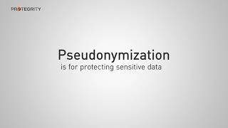 Pseudonymization: Replacing Sensitive PII Values to Better Protect Your Data
