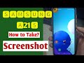 How to Take screenshot in Samsung a21s