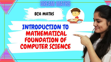 Introduction to Mathematical foundation of computer science BCA SEM-2