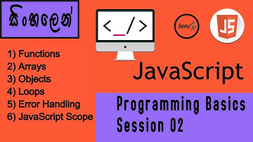 JavaScript Programming 02 - Basic Session 02 - Sinhala