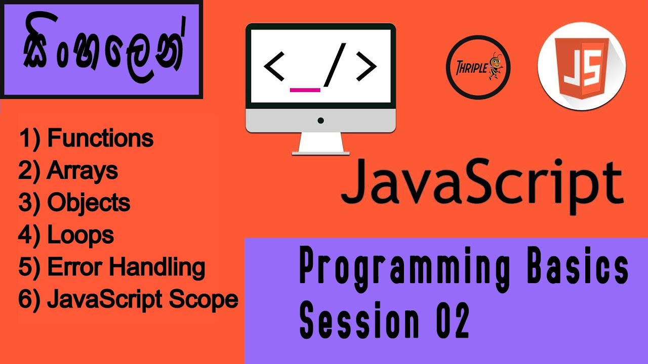 JavaScript Programming 02 - Basic Session 02 - Sinhala - YouTube