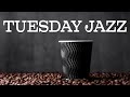 Relaxing Tuesday JAZZ - Smooth Background Sax JAZZ For Work and Study At Home
