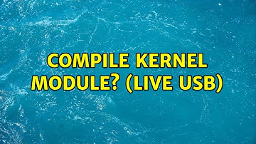 Ubuntu: Compile kernel module? (Live USB)