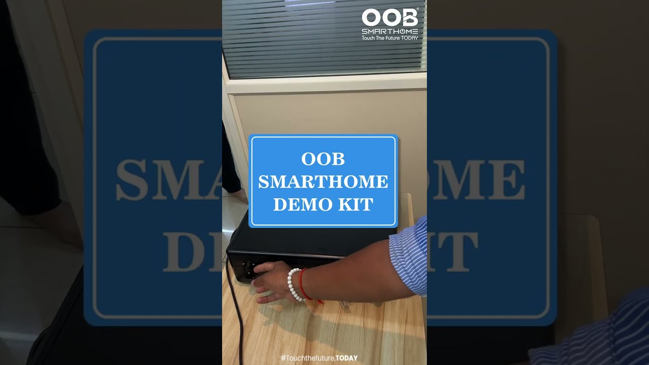OOB Demo Kit | OOB SMARTHOME