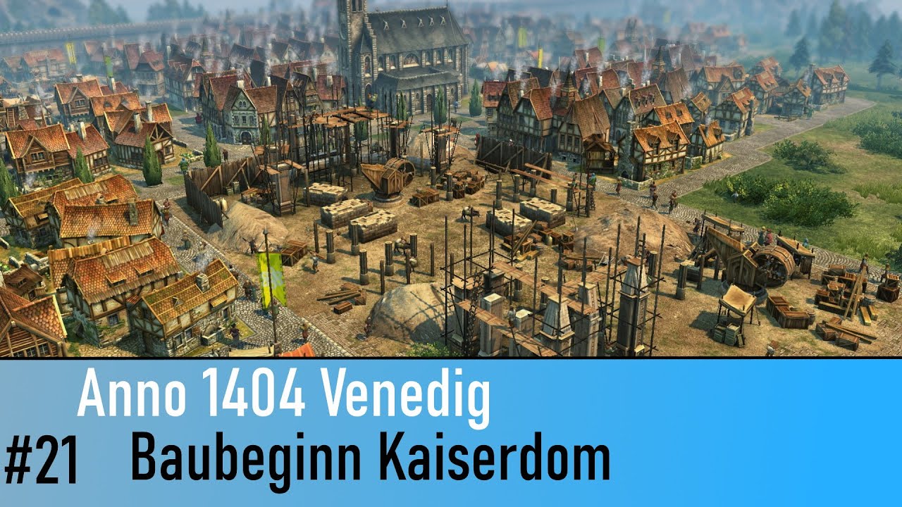Anno 1404 Kaiserdom – Kaiserdom – UODP