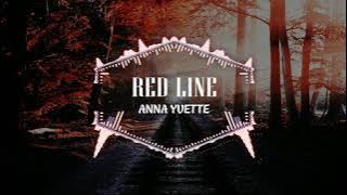 ANNA YVETTE - RedLine[NCS Realease]