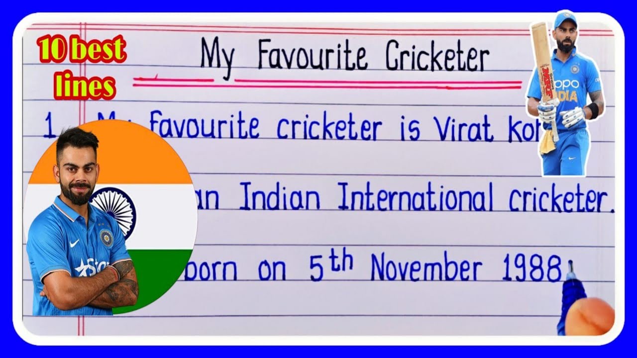 my favourite cricketer essay in english 150 words