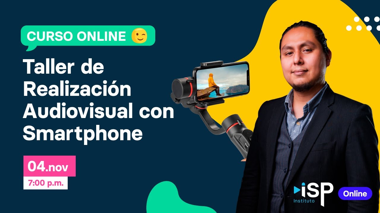 Taller de Realización Audiovisual con Smartphone - YouTube