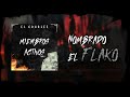 Nombrado el flako x el charlee audio oficial